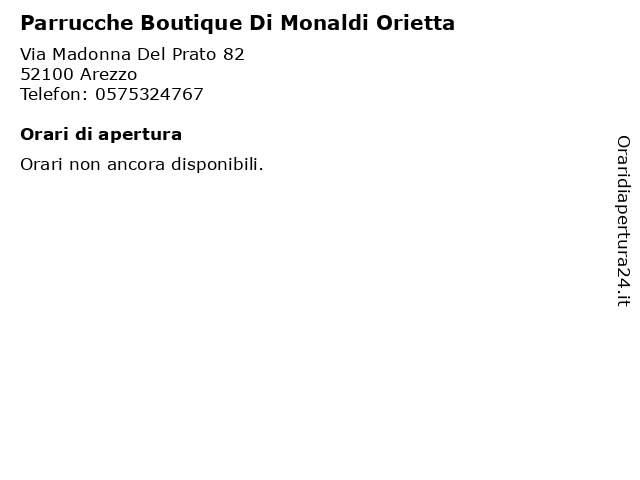 Orari di apertura Parrucche Boutique Di Monaldi Orietta Via